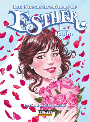 LA BODA. LAS NUEVAS AVENTURAS DE ESTHER
