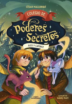 COLEGIO DE PODERES 6 - ALEX Y CATORCE