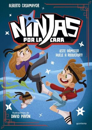 NINJAS POR LA CARA 1