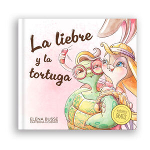 LA LIEBRE Y LA TORTUGA