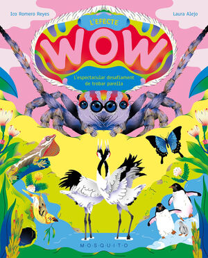 EFECTE WOW:L'ESPECTACULAR DESAFIAMENT TROBAR PARELLA