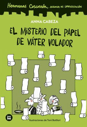 EL MISTERIO DEL PAPEL DE VÁTER VOLADOR
