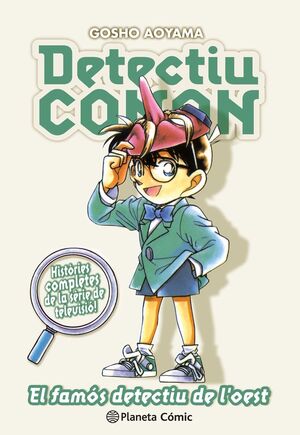 DETECTIU CONAN N. 11 UNA PERSONA IMPORTANT