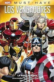 MARVEL MUST HAVE LOS VENGADORES 1. LA EDAD HEROICA