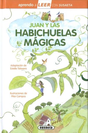 JUAN Y LAS HABICHUELAS MÁGICAS
