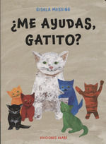 ¿ME AYUDAS, GATITO?