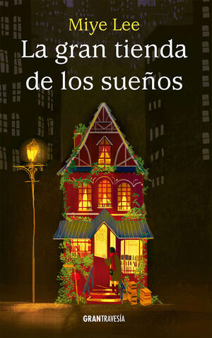 GRAN TIENDA DE LOS SUEÑOS, LA