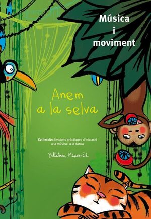 ANEM A LA SELVA