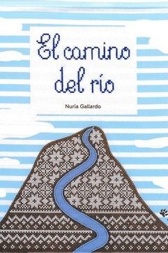 EL CAMINO DEL RÍO
