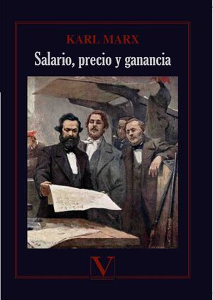 SALARIO, PRECIO Y GANANCIA