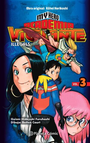 MY HERO ACADEMIA VIGILANTE ILLEGALS Nº03/15