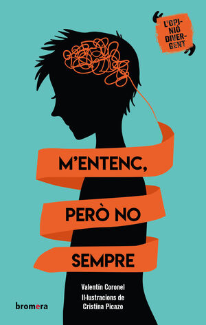 M'ENTENC, PERO NO SEMPRE