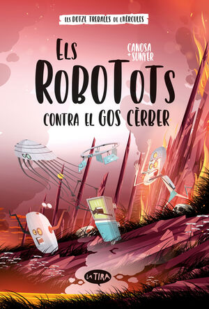 ROBOTOTS CONTRA EL GOS CERBER