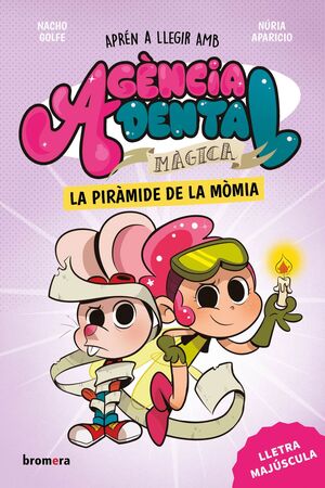 (VAL).3.PIRAMIDE DE LA MOMIA, LA.(AGENCIA DENTAL MAGICA)