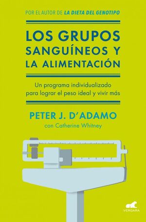 LOS GRUPOS SANGUÍNEOS Y LA ALIMENTACIÓN