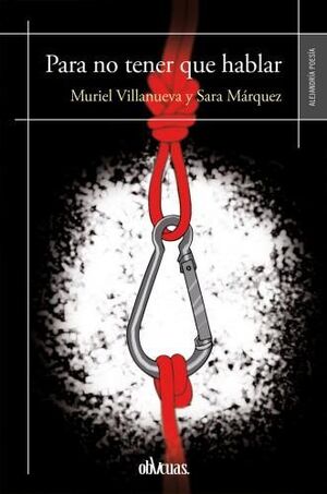 PARA NO TENER QUE HABLAR