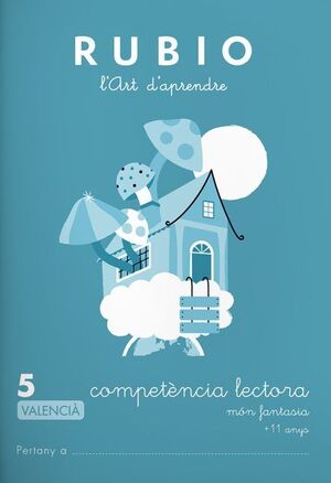 COMPETENCIA LECTORA 5 MON FANTASIA RUBIO (VALENCIA