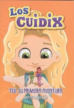 TELI, SU PRIMERA AVENTURA