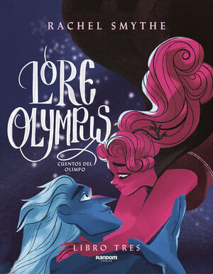 LORE OLYMPUS. VOLUMEN TRES (EDICION EN ESPAÑOL)