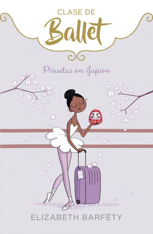 PIRUETAS EN JAPON (CLASE DE BALLET 7)