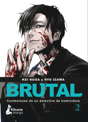 BRUTAL - CONFESIONES DE UN DETECTIVE DE HOMICIDIOS