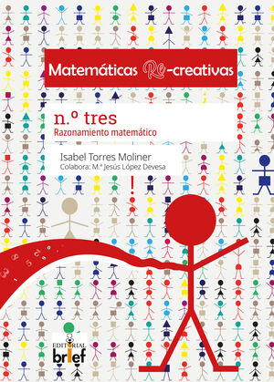 MATEMATICAS RE-CREATIVAS Nº3 RAZONAMIENTO MATEMÁTI