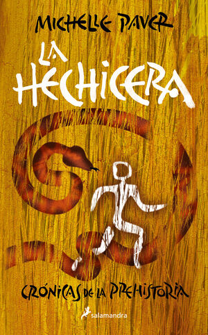 HECHICERA, LA (CRONICAS PREHISTORIA 4)