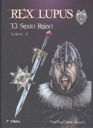 REX LUPUS EL SEXTO REINO