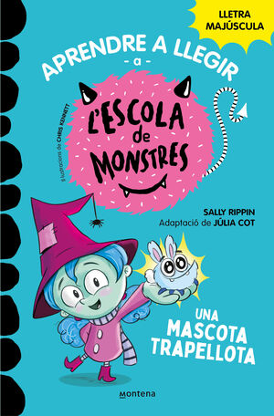 ESCOLA DE MONSTRES 1. MASCOTA TRAPELLOTA
