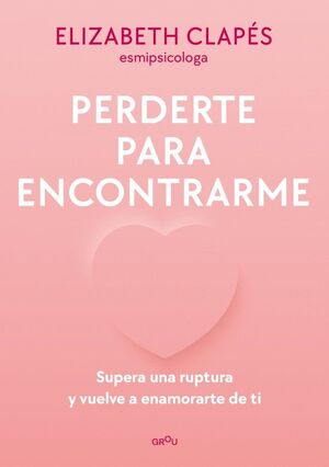 PERDERTE PARA ENCONTRARME