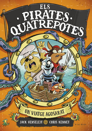 ELS PIRATES QUATREPOTES 1 - UN VIATGE AGOSARAT