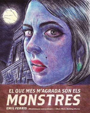 QUE MES M'AGRADA SON ELS MONSTRES, EL