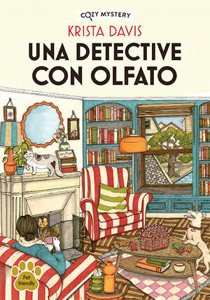 DETECTIVE CON OLFATO, UNA