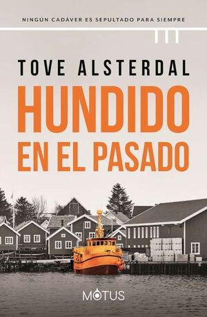 HUNDIDO EN EL PASADO