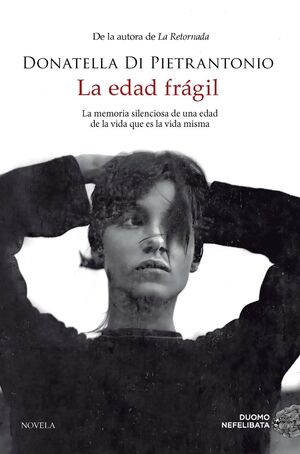 LA EDAD FRÁGIL