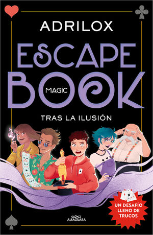 ESCAPE (MAGIC) BOOK. TRAS LA ILUSIÓN