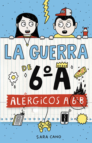 LA GUERRA DE 6ºA 1 - ALÉRGICOS A 6º B