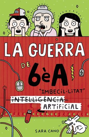 LA GUERRA DE 6ÈA 3 - (INTEL·LIGÈNCIA) IMBECIL·LITAT ARTIFICIAL