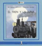 EL TREN Y LA LUNA