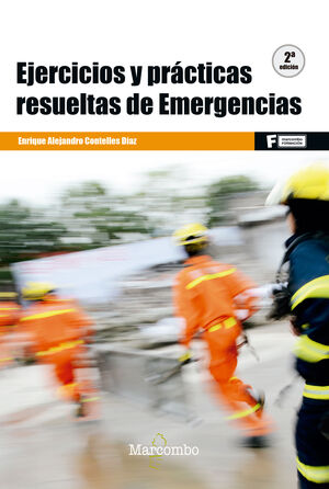 EJERCICIOS Y PRÁCTICAS RESUELTAS DE EMERGENCIAS (2º )