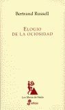 ELOGIO DE LA OCIOSIDAD