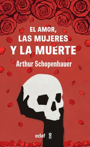 EL AMOR, LAS MUJERES Y LA MUERTE