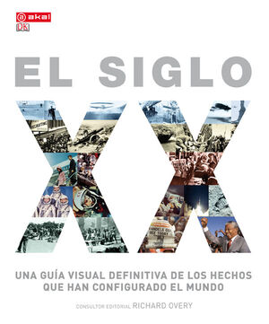 SIGLO XX, GUIA VISUAL DEFINITIVA HECHOS CONFIGURAD