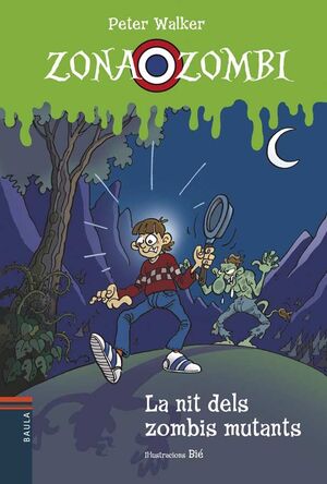 LA NIT DELS ZOMBIS MUTANTS RUSTICA