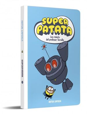 SUPERPATATA 05 LOS ROBOTS DEL PROFESOR T