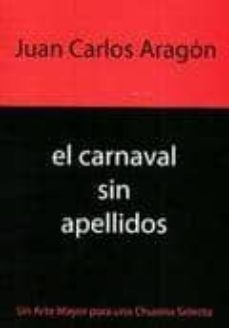EL CARNAVAL SIN APELLIDOS