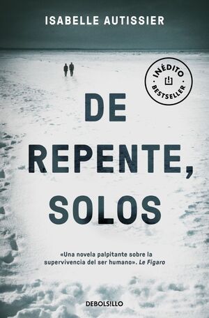 DE REPENTE SOLOS