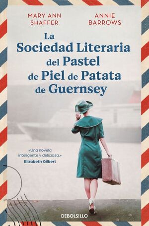 LA SOCIEDAD LITERARIA DEL PASTEL DE PIEL DE PATATA