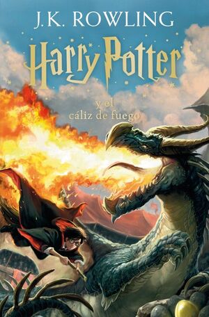 HARRY POTTER Y EL CÁLIZ DE FUEGO (HARRY POTTER [EDICIÓN CON LA PORTADA ILUSTRADA