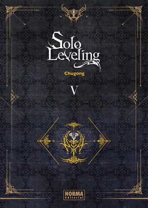 SOLO LEVELING. NOVELA 05